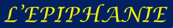 L'épiphanie