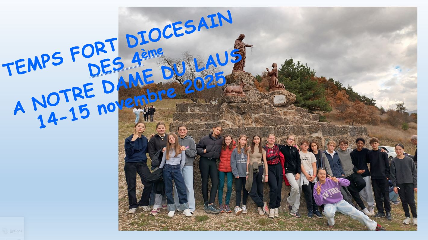 Temps fort diocésain des 4° à ND du Laus