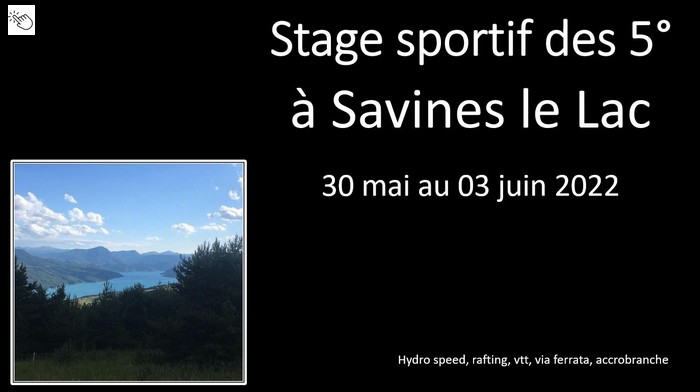 Stage sportif des 5° à Savines le Lac